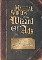 Book cover for Magical Worlds of the Wizard of Ads by Roy H. Williams