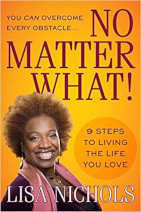 Book cover for No Matter What by Lisa Nichols