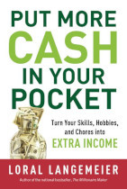 Book cover for Put More Cash in Your Pocket by Loral Langemeier