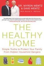 Book cover for The Healthy Home by Dr. Myron Wentz & Dave Wentz